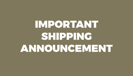 Important Shipping announcement